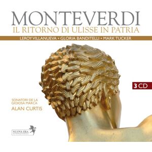 Monteverdi: Ritorno Di Ulisse Monteverdi: Ritorno Di Ulisse