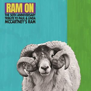 Ram On: The 50th Anniversary Tribute To Paul & Linda McCartney's Ram Ram On: The 50th Anniversary Tribute To Paul & Linda McCartney's Ram