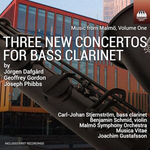 Music from Malmo, Vol. 1: Three New Concertos for Bass Clarinet Music from Malmo, Vol. 1: Three New Concertos for Bass Clarinet