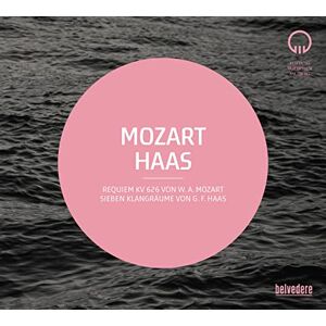 Mozart: Requiem, Haas: Sieben Klangräume Mozart: Requiem, Haas: Sieben Klangräume