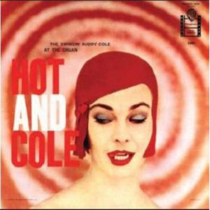 Hot And Cole Hot And Cole