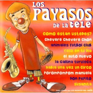 Los Payasos De La Tele Los Payasos De La Tele
