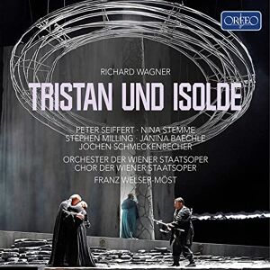 Richard Wagner: Tristan und Isolde Richard Wagner: Tristan und Isolde