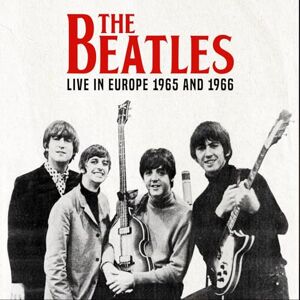 Live in Europe 1965 and 1966 Live in Europe 1965 and 1966