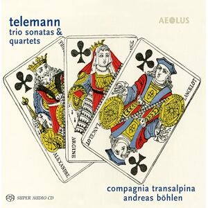 Telemann: Trio Sonatas & Quartets Telemann: Trio Sonatas & Quartets