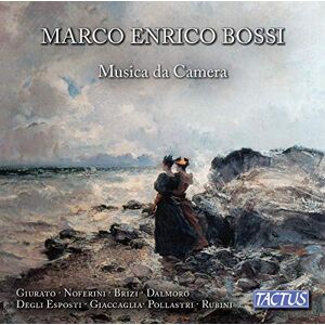 Marco Enrico Bossi: Chamber Music Marco Enrico Bossi: Chamber Music