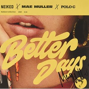 Better Days Better Days