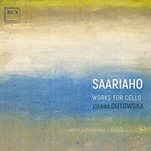 Kaija Saariaho: Works For Cello Kaija Saariaho: Works For Cello