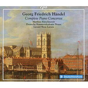 Georg Friedrich Händel: Complete Piano Concertos Georg Friedrich Händel: Complete Piano Concertos