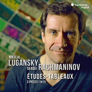 Sergei Rachmaninov: Études-Tableaux/3 Pieces Sergei Rachmaninov: Études-Tableaux/3 Pieces