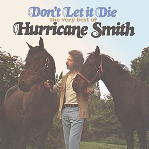 Don't Let It Die: Very Best Of Don't Let It Die: Very Best Of
