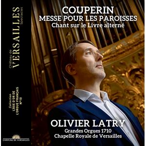 Couperin: Messe pour les paroisses Couperin: Messe pour les paroisses
