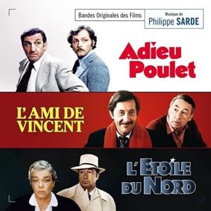 Adieu Poulet / L'ami De Vincent / L'Etoile Du Nord Adieu Poulet / L'ami De Vincent / L'Etoile Du Nord