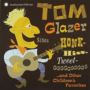 Tom Glazer Sings Honk-Hiss-Tweet-GGGGGGGGGG and Other Children's Favorites Tom Glazer Sings Honk-Hiss-Tweet-GGGGGGGGGG and Other Children's Favorites