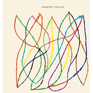 Le Feu au Lac Le Feu au Lac