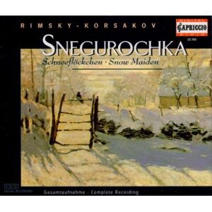 Rimsky-Korsakov: Snow Maiden Rimsky-Korsakov: Snow Maiden