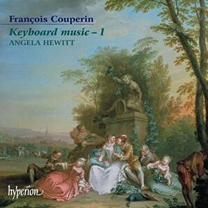 Franois Couperin: Keyboard Music, Vol. 1 Franois Couperin: Keyboard Music, Vol. 1