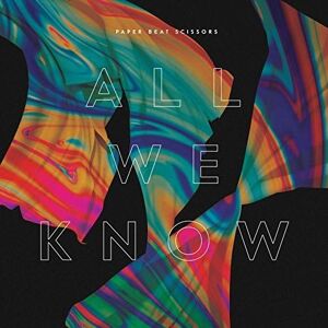 All We Know All We Know