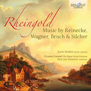 RHEINGOLD: MUSIC BY REINECKE, BRUCH, WAGNER & SILCHER RHEINGOLD: MUSIC BY REINECKE, BRUCH, WAGNER & SILCHER