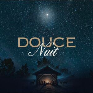 Douce Nuit, CD Noël Douce Nuit, CD Noël