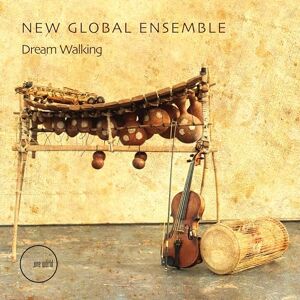 New Global Ensemble Dream Walking (CD) New Global Ensemble Dream Walking (CD)