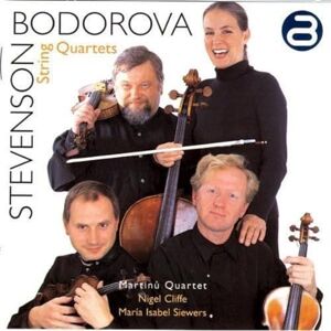 Bodorová / Stevenson: String Quartets Bodorová / Stevenson: String Quartets