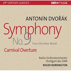 Antonín Dvo?ák: Symphony No. 9 & Carnival Overture Antonín Dvo?ák: Symphony No. 9 & Carnival Overture