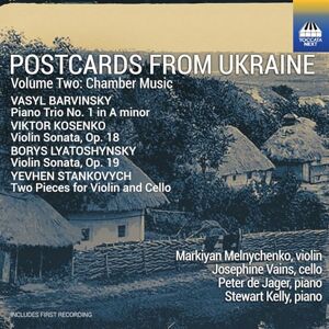 Postcard from Ukraine, Vol. 2: Chamber Music Postcard from Ukraine, Vol. 2: Chamber Music