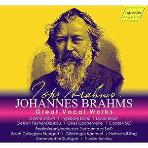 Johannes Brahms: Great Vocal Works Johannes Brahms: Great Vocal Works
