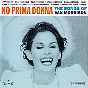No Prima Donna: The Songs of Van Morrison No Prima Donna: The Songs of Van Morrison