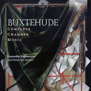 Buxtehude: Complete Chamber Music Buxtehude: Complete Chamber Music