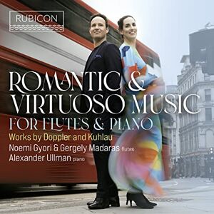 Romantic & Virtuoso Music For Flutes & Piano Romantic & Virtuoso Music For Flutes & Piano