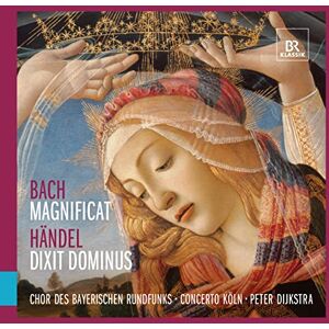 Bach: Magnificat Handel: Dixit Dominus Bach: Magnificat Handel: Dixit Dominus