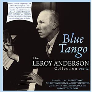 Blue Tango The Leroy Anderson Collection 1951-62 Blue Tango The Leroy Anderson Collection 1951-62