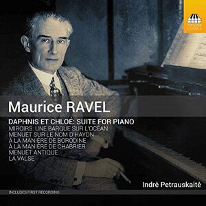 Maurice Ravel: Daphnis et Chloé Suite for Piano Maurice Ravel: Daphnis et Chloé Suite for Piano