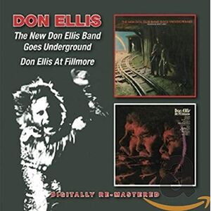 Avant The New Don Ellis Band Goes Underground / Don Ellis At Fillmore Avant The New Don Ellis Band Goes Underground / Don Ellis At Fillmore