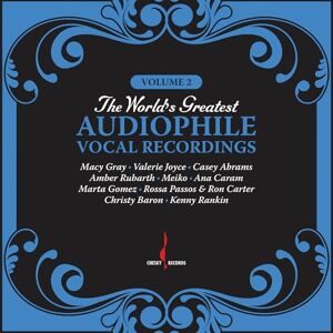 The World's Greatest Audiophile Vocal Recordings Vol. 2 The World's Greatest Audiophile Vocal Recordings Vol. 2