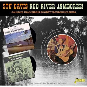 Red River Jamboree! Canada's Trail Riding Cowboy Troubadour Sings Red River Jamboree! Canada's Trail Riding Cowboy Troubadour Sings