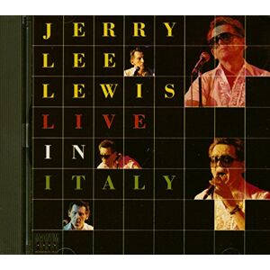 Jerry Lee Lewis Live in Italy Jerry Lee Lewis Live in Italy