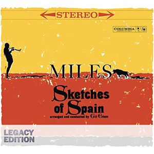 SKETCHES OF SPAIN (Legacy Edition) SKETCHES OF SPAIN (Legacy Edition)
