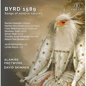Byrd 1589: Songs of sundrie natures Byrd 1589: Songs of sundrie natures