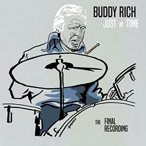 Just In Time: The Final Recording Just In Time: The Final Recording