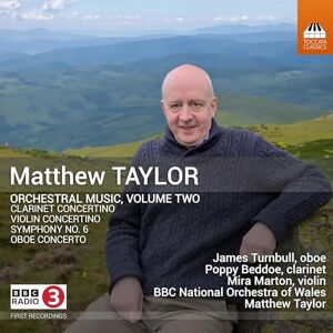 Matthew Taylor: Orchestral Music, Vol. 2 Matthew Taylor: Orchestral Music, Vol. 2