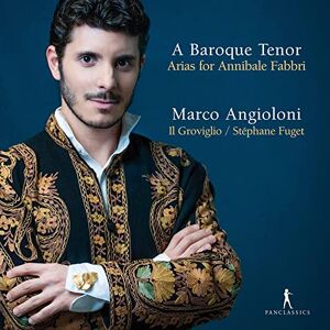 A Baroque Tenor Arias For Annibale Fabbri A Baroque Tenor Arias For Annibale Fabbri