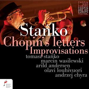 Chopin's Letters: Improvisations Chopin's Letters: Improvisations