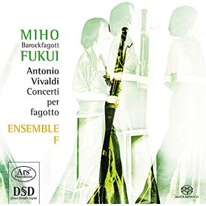 Antonio Vivaldi: Basson Concertos RV 472, 481, 495, 498, 501, 717 Antonio Vivaldi: Basson Concertos RV 472, 481, 495, 498, 501, 717