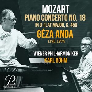 Brahms & Mozart: Geza Anda live 1963 & 1974 Brahms & Mozart: Geza Anda live 1963 & 1974