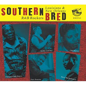 Southern Bred 13 Louisiana & New Orleans R&B Rockers Southern Bred 13 Louisiana & New Orleans R&B Rockers