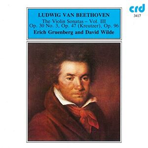 Ludwig van Beethoven: Violin Sonatas Vol. 3 Ludwig van Beethoven: Violin Sonatas Vol. 3