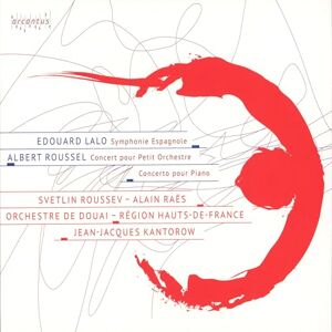 Lalo & Roussel: Symphonic Works Lalo & Roussel: Symphonic Works